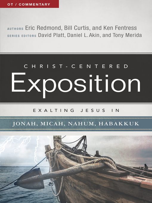 Title details for Exalting Jesus in Jonah, Micah, Nahum, Habakkuk by Eric Redmond - Available